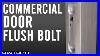 How_To_Install_A_Commercial_Door_Flushbolt_01_re